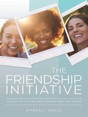cover image of The Friendship Initiative